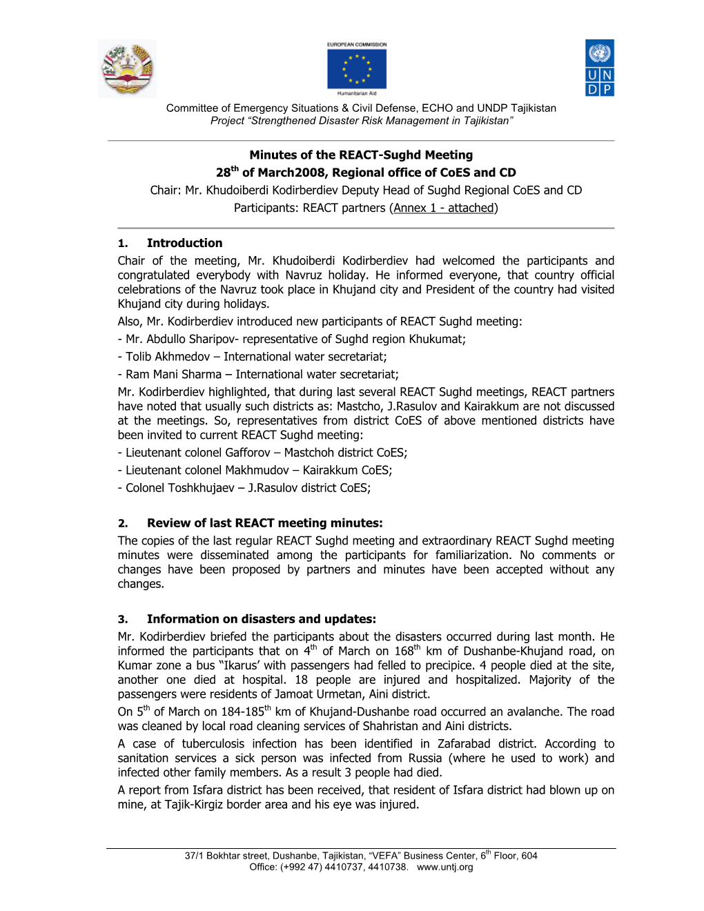 Minutes of the REACT-Sughd Meeting 28Th of March2008, Regional Office of Coes and CD Chair: Mr