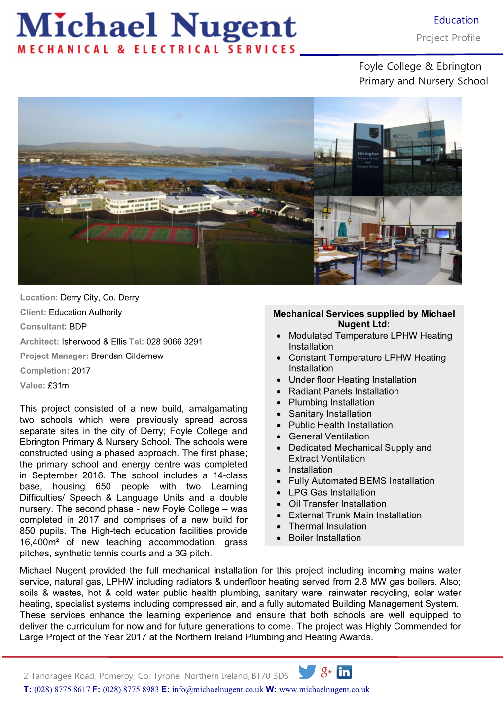 Education Project Profile Foyle College & Ebrington Primary And