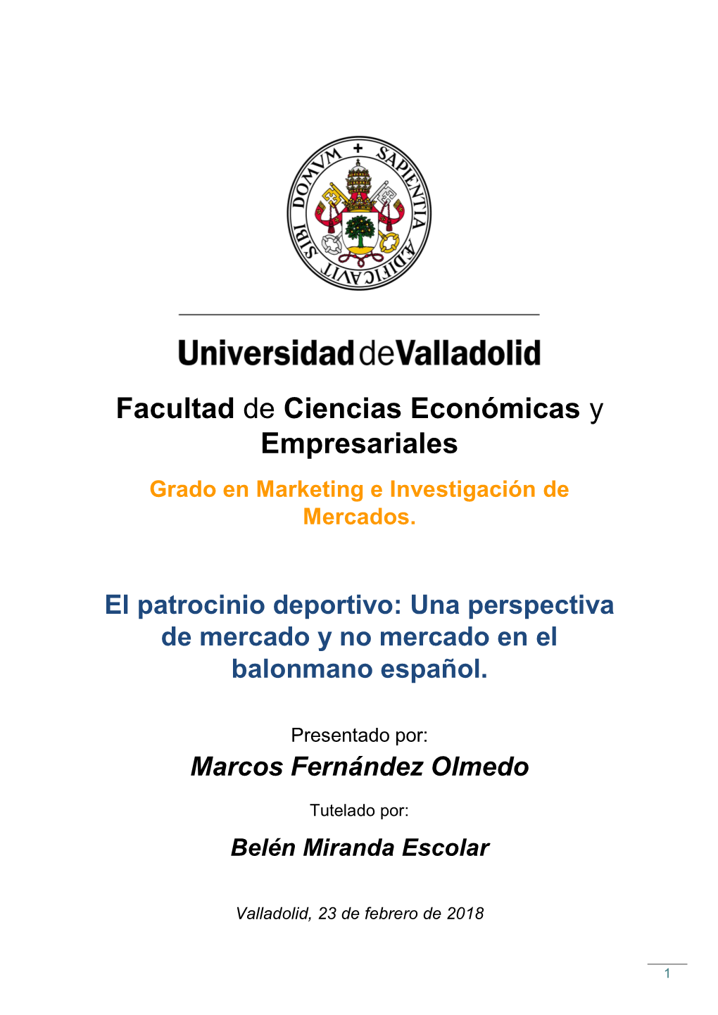 Facultad De Ciencias Económicas Y Empresariales Grado En Marketing E Investigación De Mercados