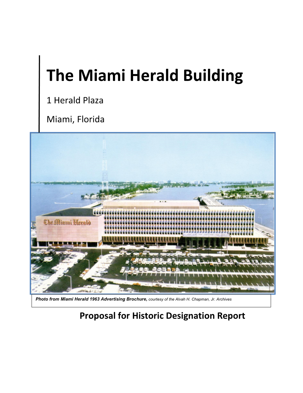 The Miami Herald Building