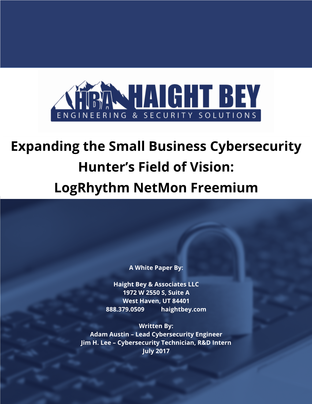 Expanding the Small Business Cybersecurity Hunter's Field of Vision: Logrhythm Netmon