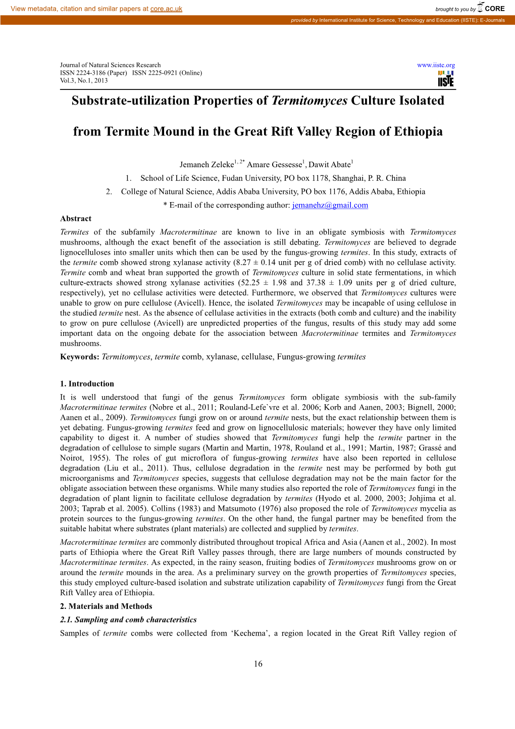 Substrate-Utilization Properties of Termitomyces Culture Isolated From