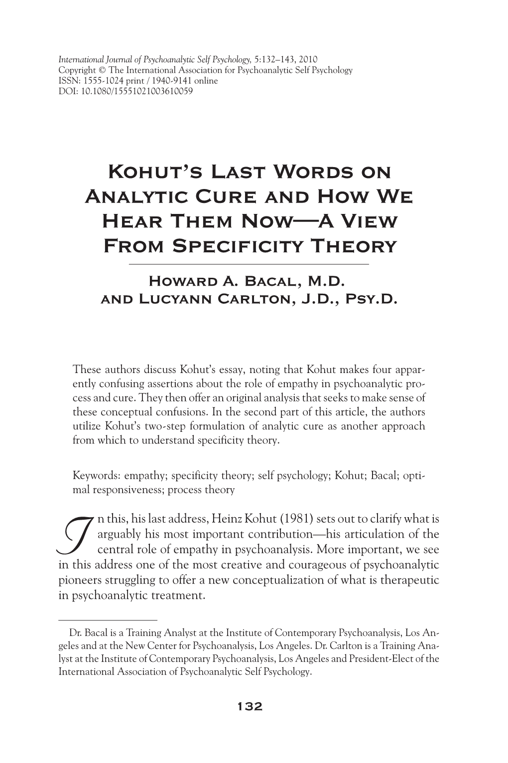 Kohut's Last Words on Analytic Cure and How We Hear Them Now—A