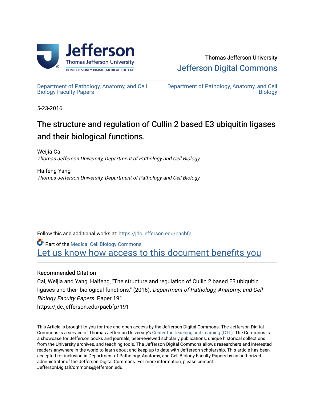 The Structure and Regulation of Cullin 2 Based E3 Ubiquitin Ligases and Their Biological Functions