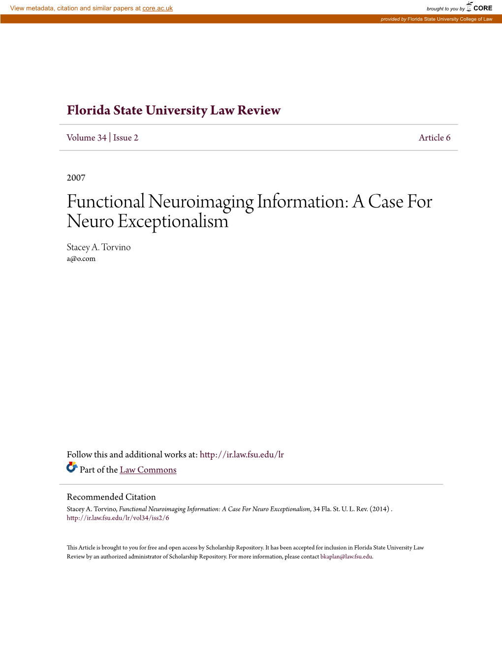 Functional Neuroimaging Information: a Case for Neuro Exceptionalism Stacey A