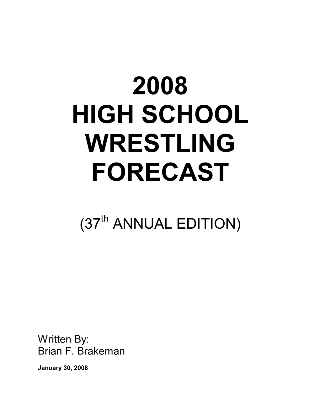 2008 High School Wrestling Forecast