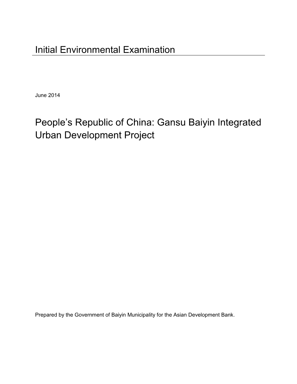 46062-002: Gansu Baiyin Integrated Urban Development Project