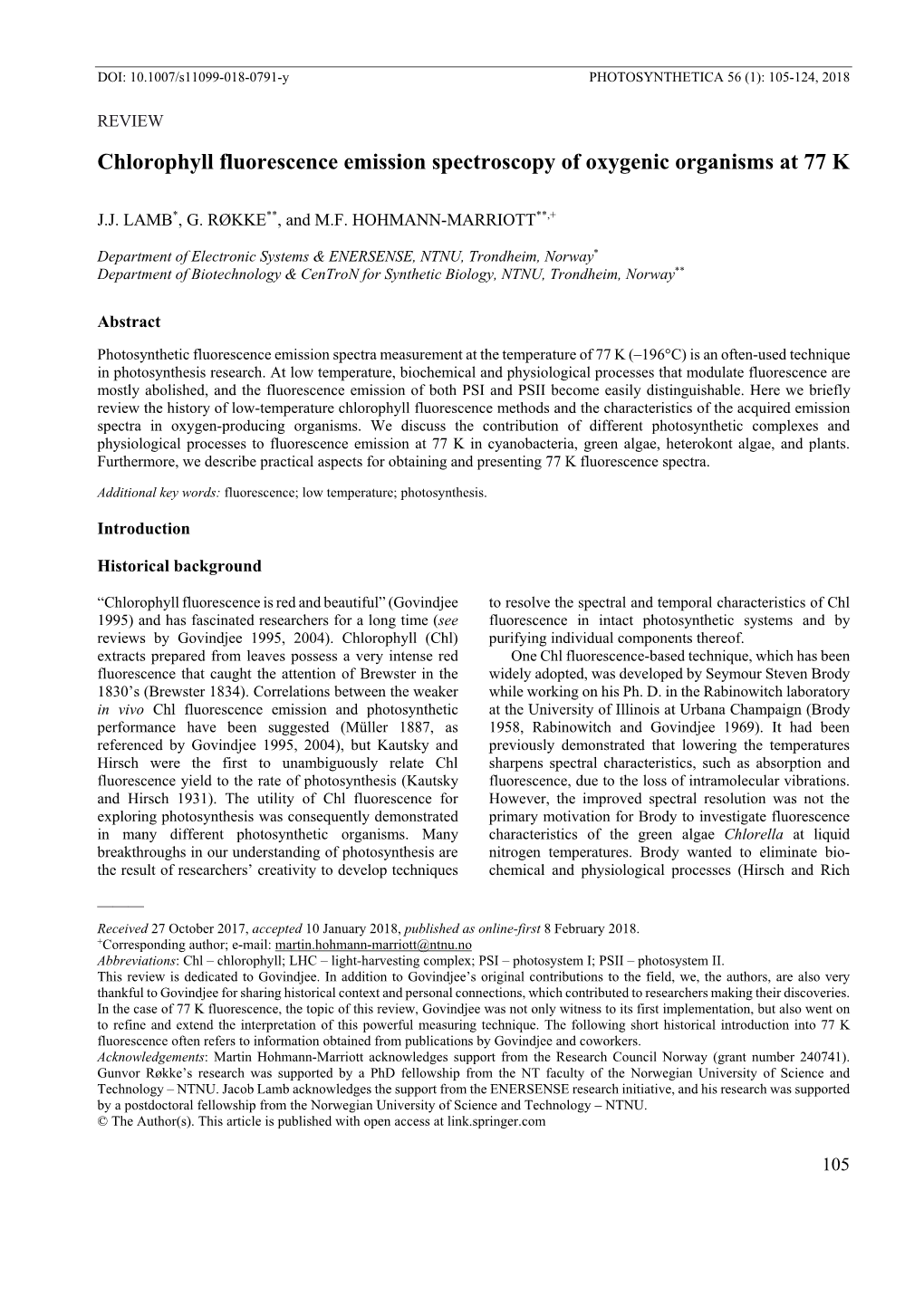 Chlorophyll Fluorescence Emission Spectroscopy of Oxygenic Organisms at 77 K