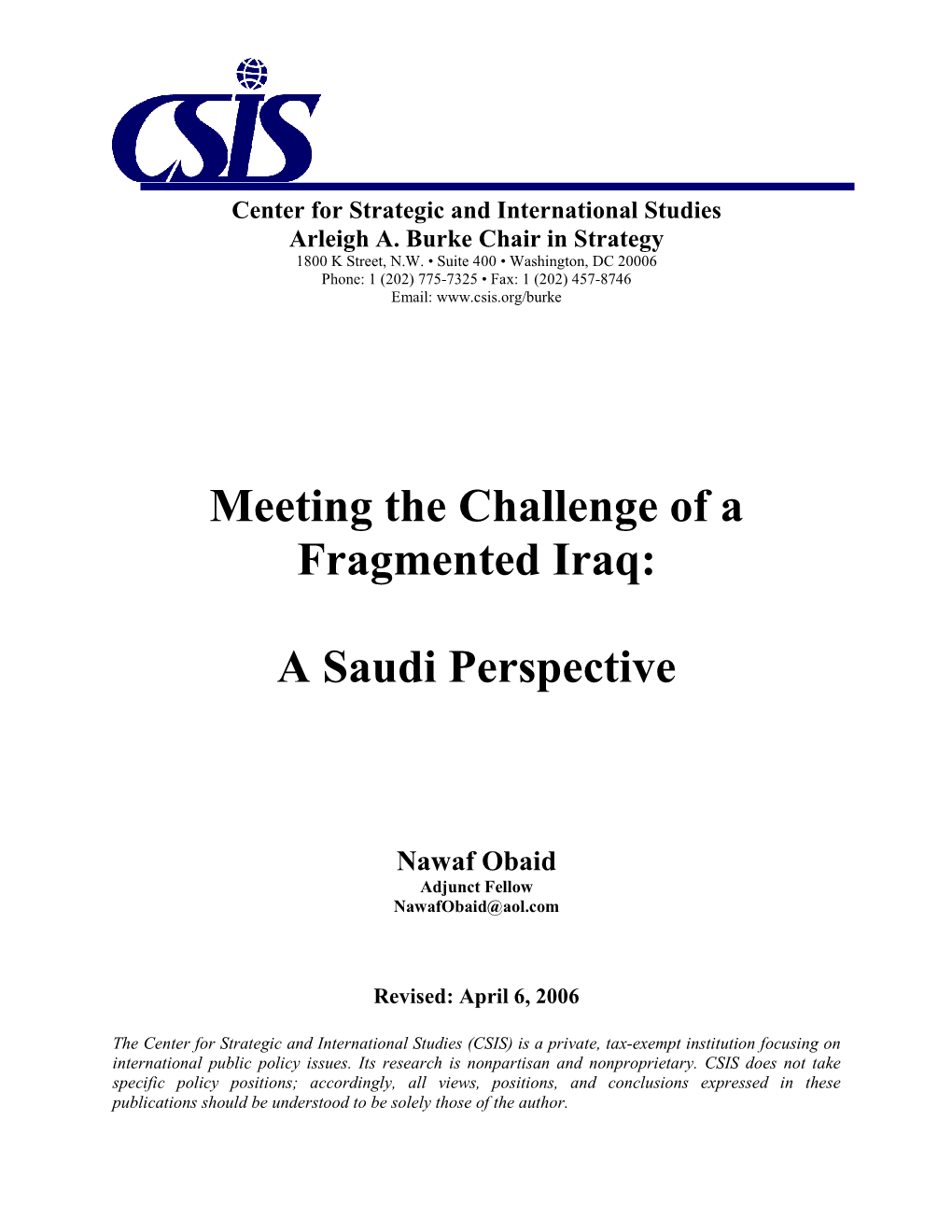 Meeting the Challenge of a Fragmented Iraq: a Saudi Perspective 4/6/06 Page Ii