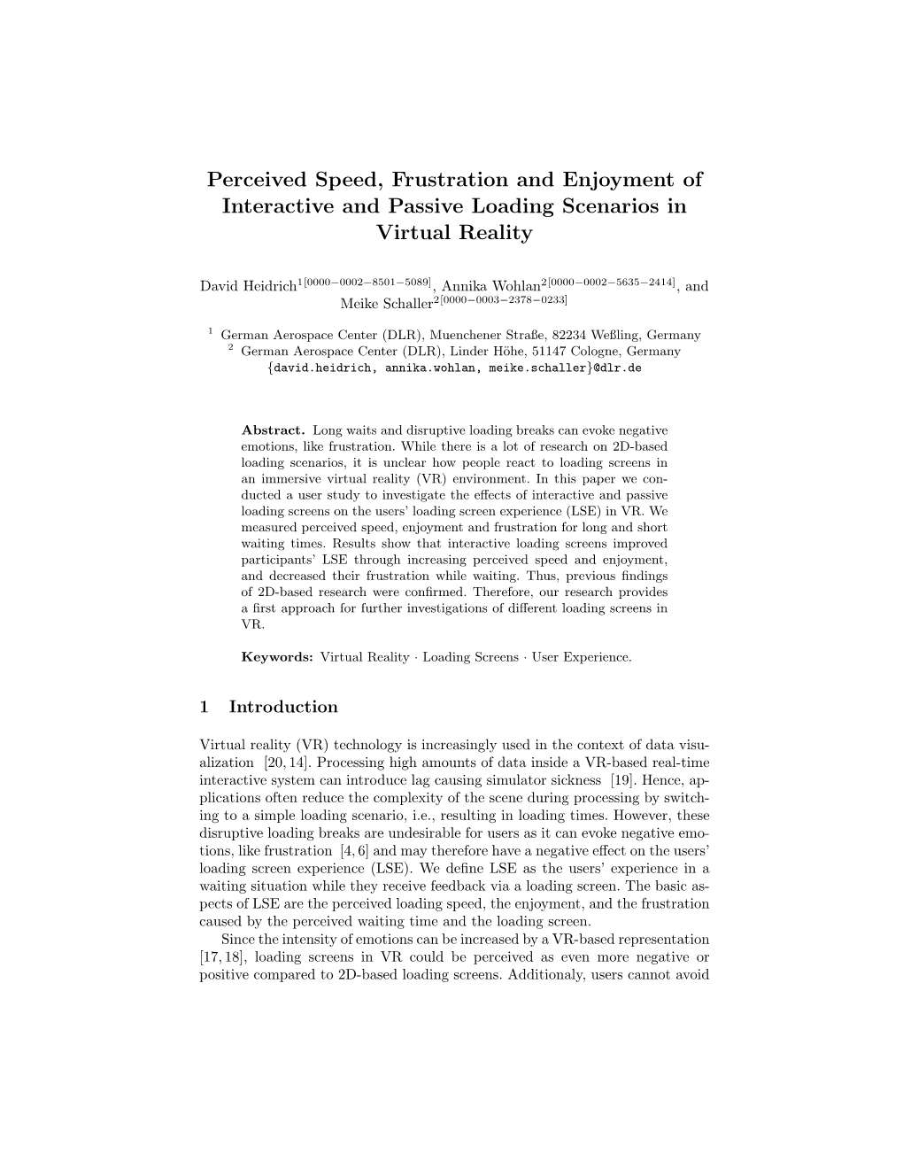 Perceived Speed, Frustration and Enjoyment of Interactive and Passive Loading Scenarios in Virtual Reality