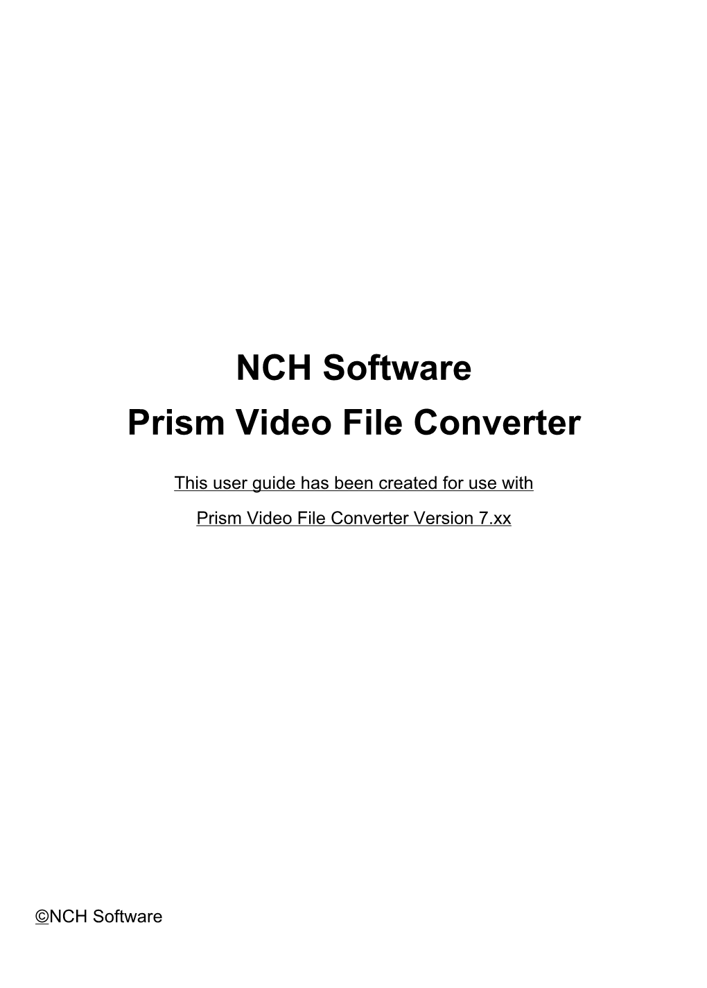 NCH Software Prism Video File Converter