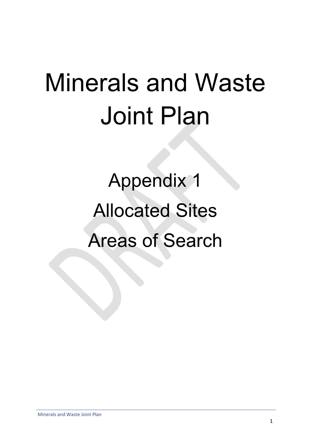 Minerals and Waste Joint Plan