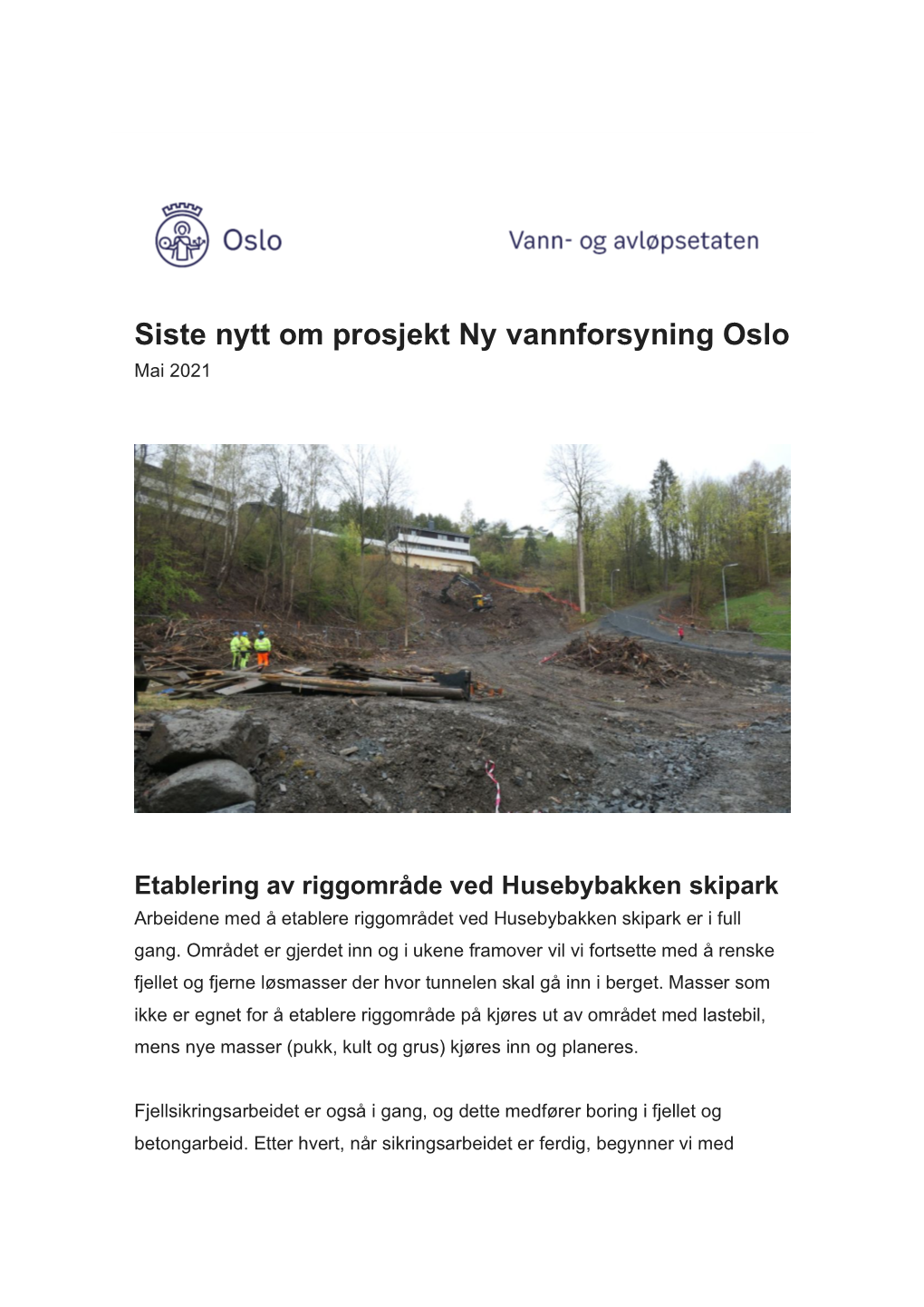 Siste Nytt Om Prosjekt Ny Vannforsyning Oslo Mai 2021