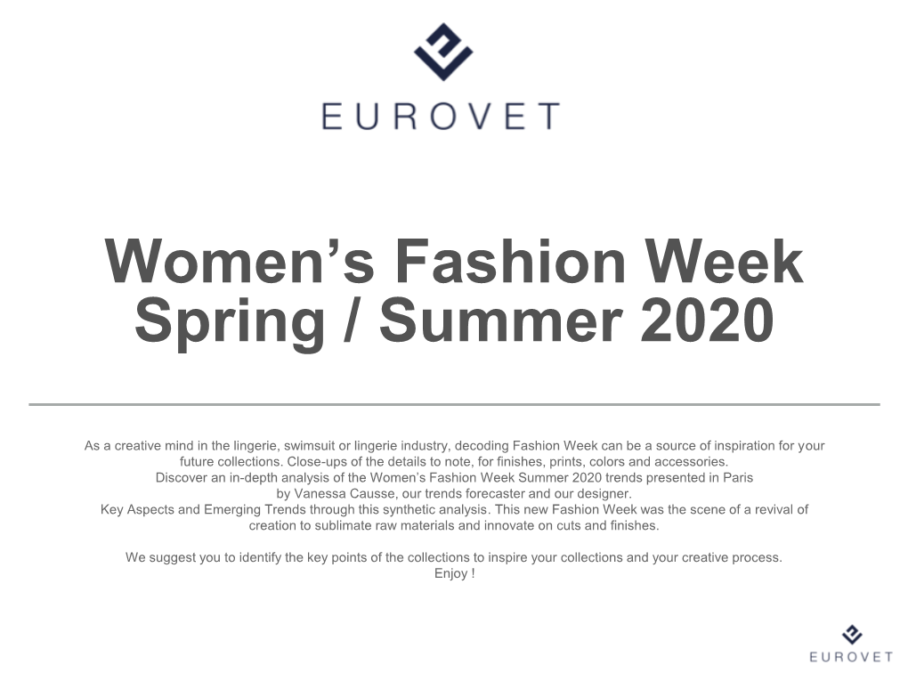 Women's Fashion Week Spring / Summer 2020