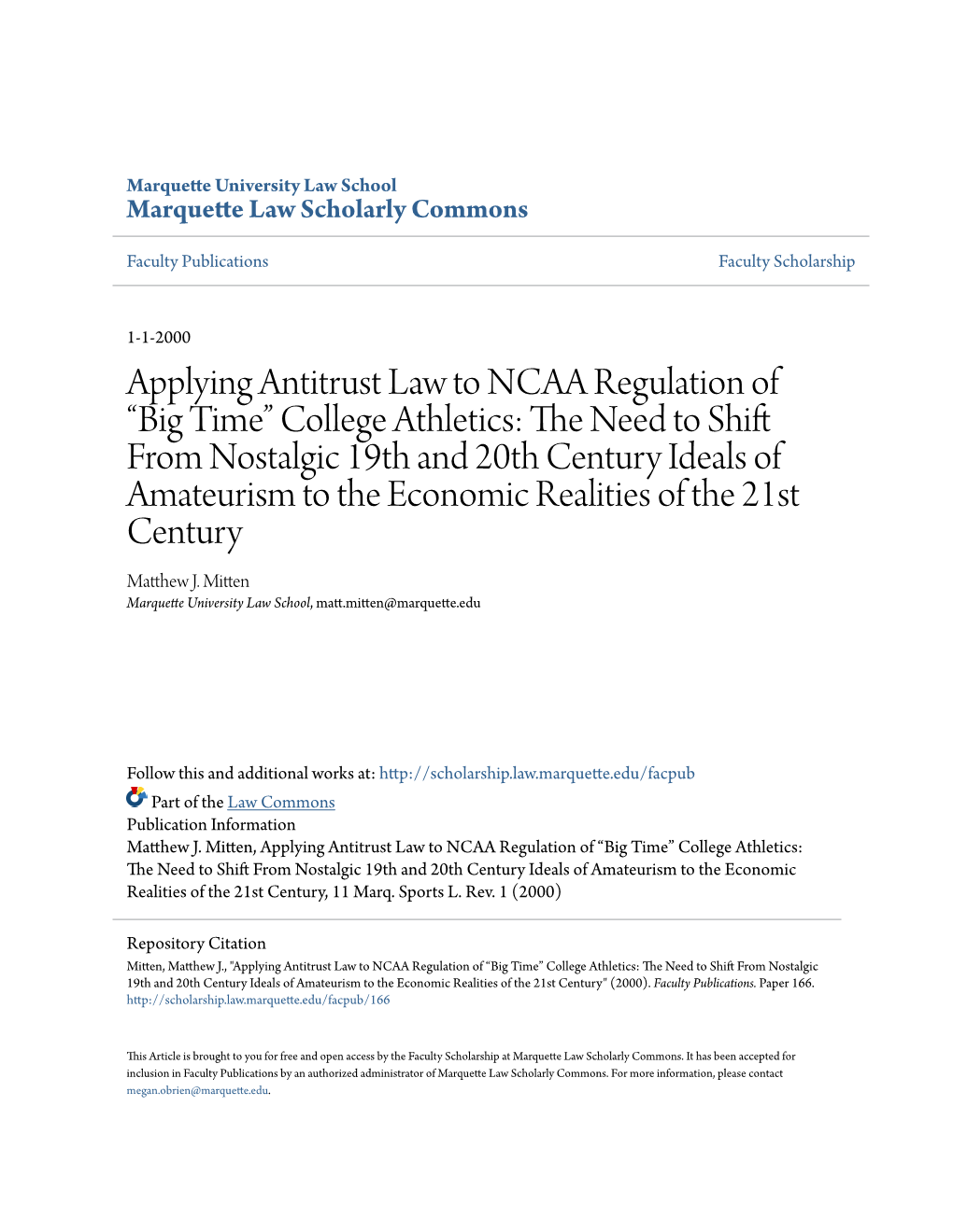 Applying Antitrust Law to NCAA Regulation of Â•Œbig