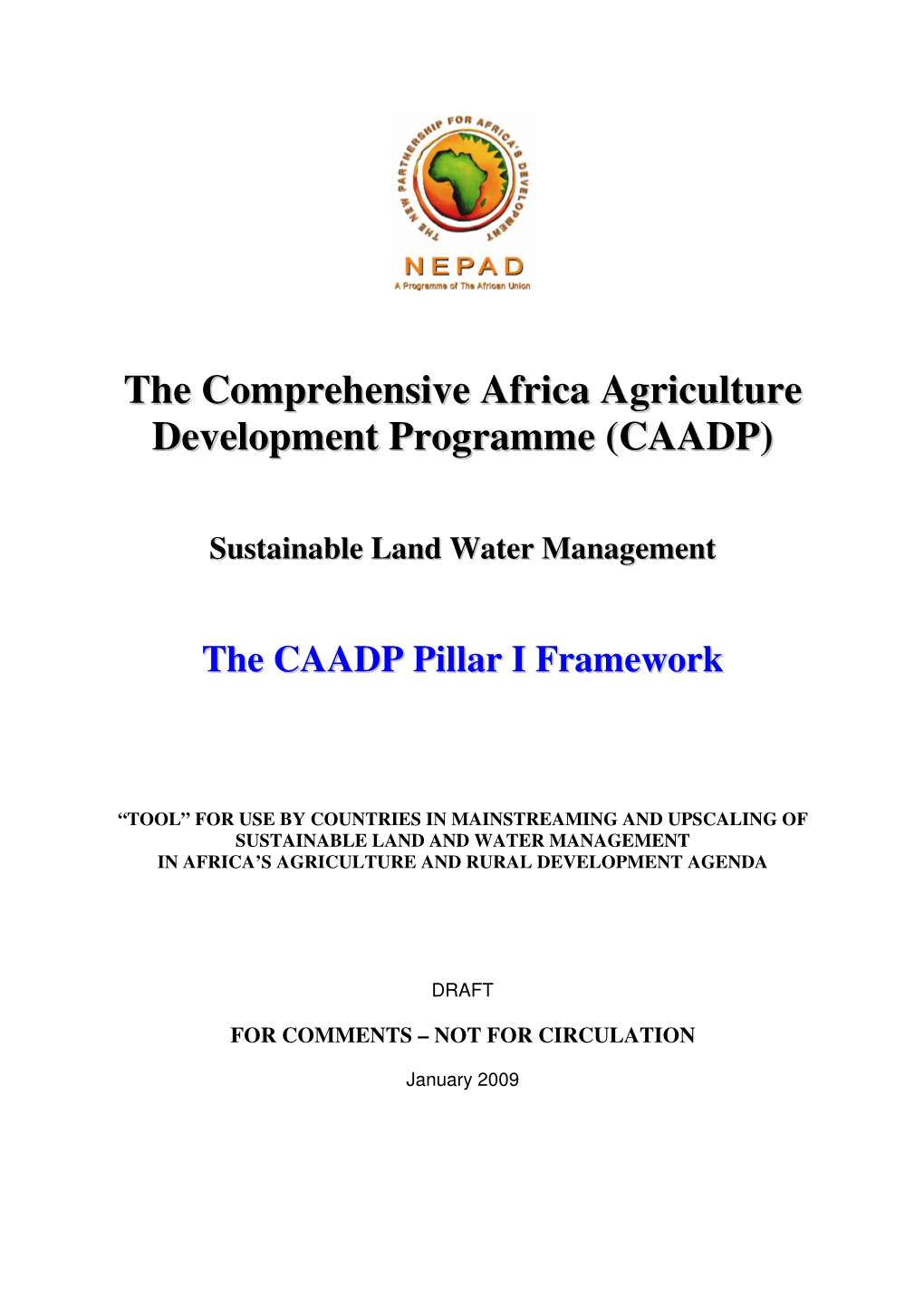 The Comprehensive Africa Agriculture Development Programme (CAADP)