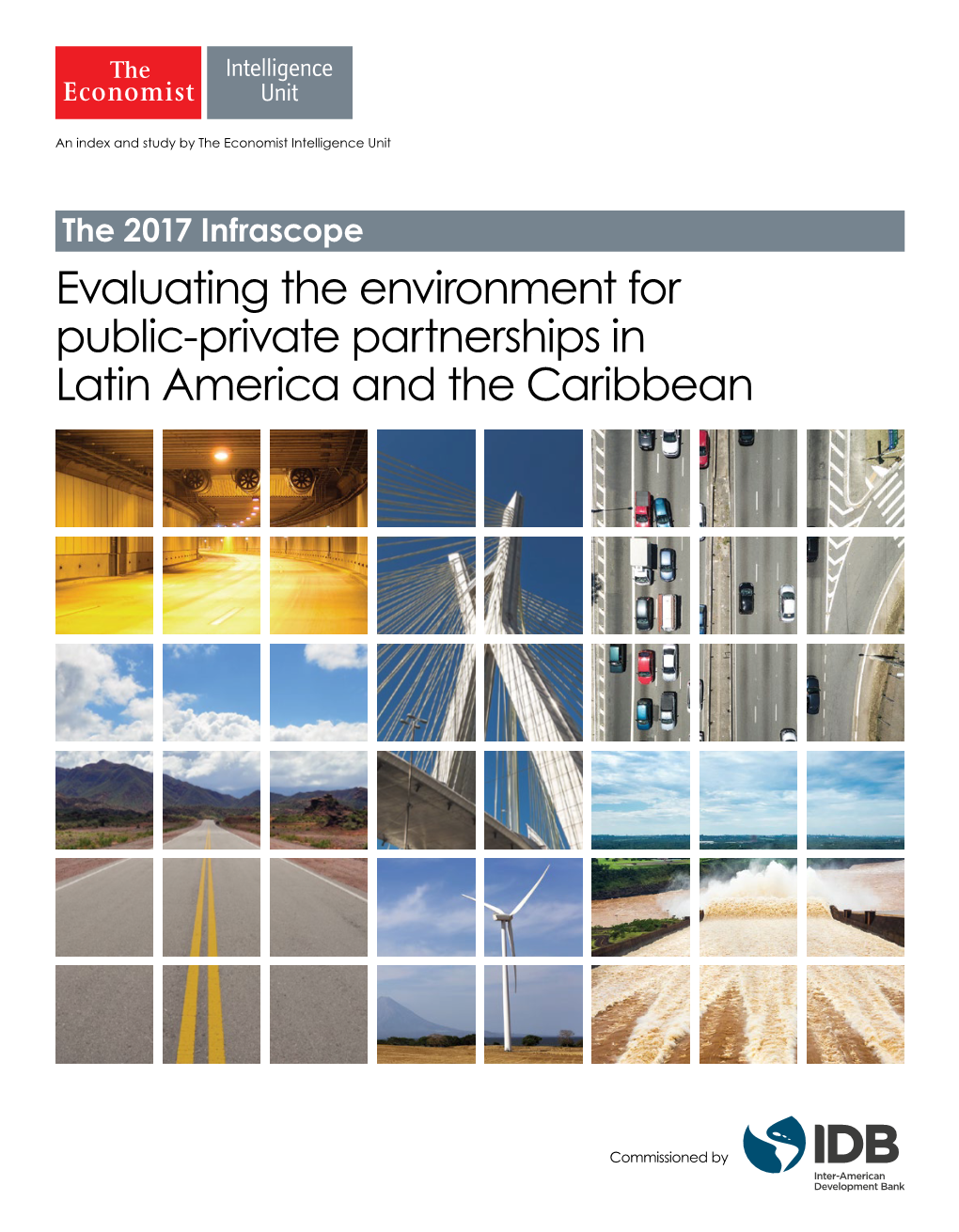 Evaluating the Environment for Public-Private Partnerships in Latin America and the Caribbean