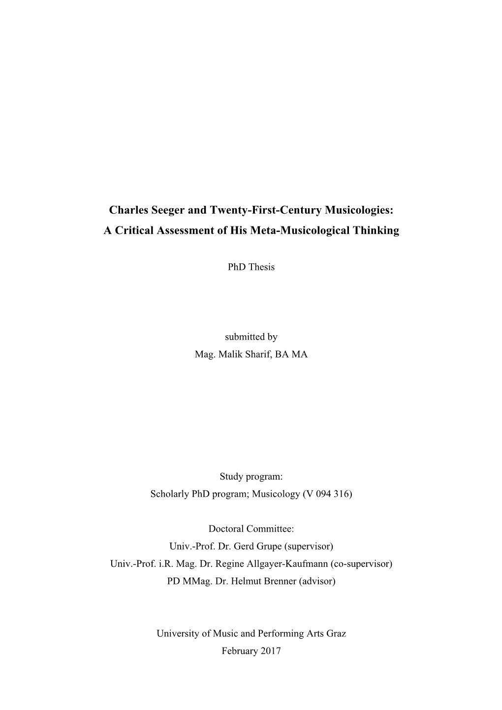 Charles Seeger and Twenty-First-Century Musicologies: a Critical Assessment of His Meta-Musicological Thinking