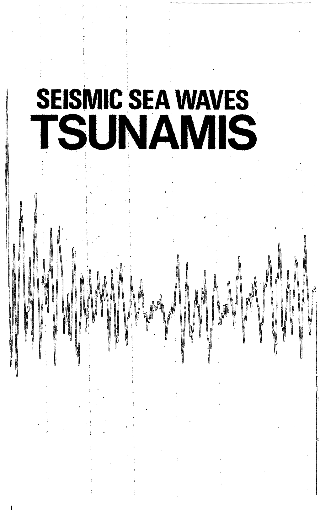 Seismic Sea Waves Tsunamis