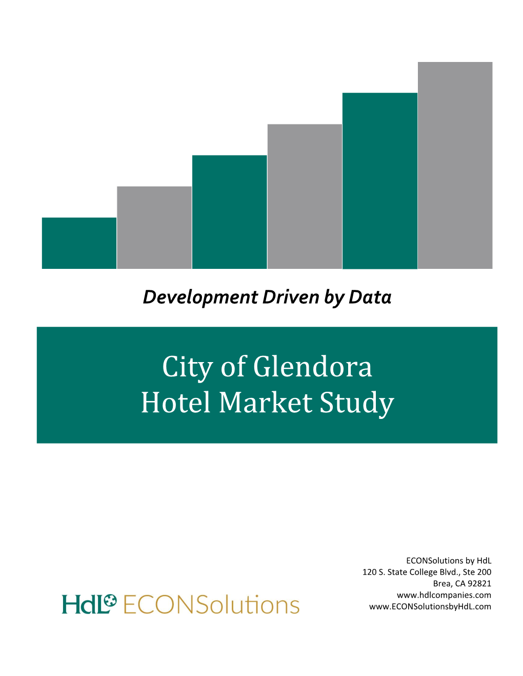 City of Glendora Hotel Market Study