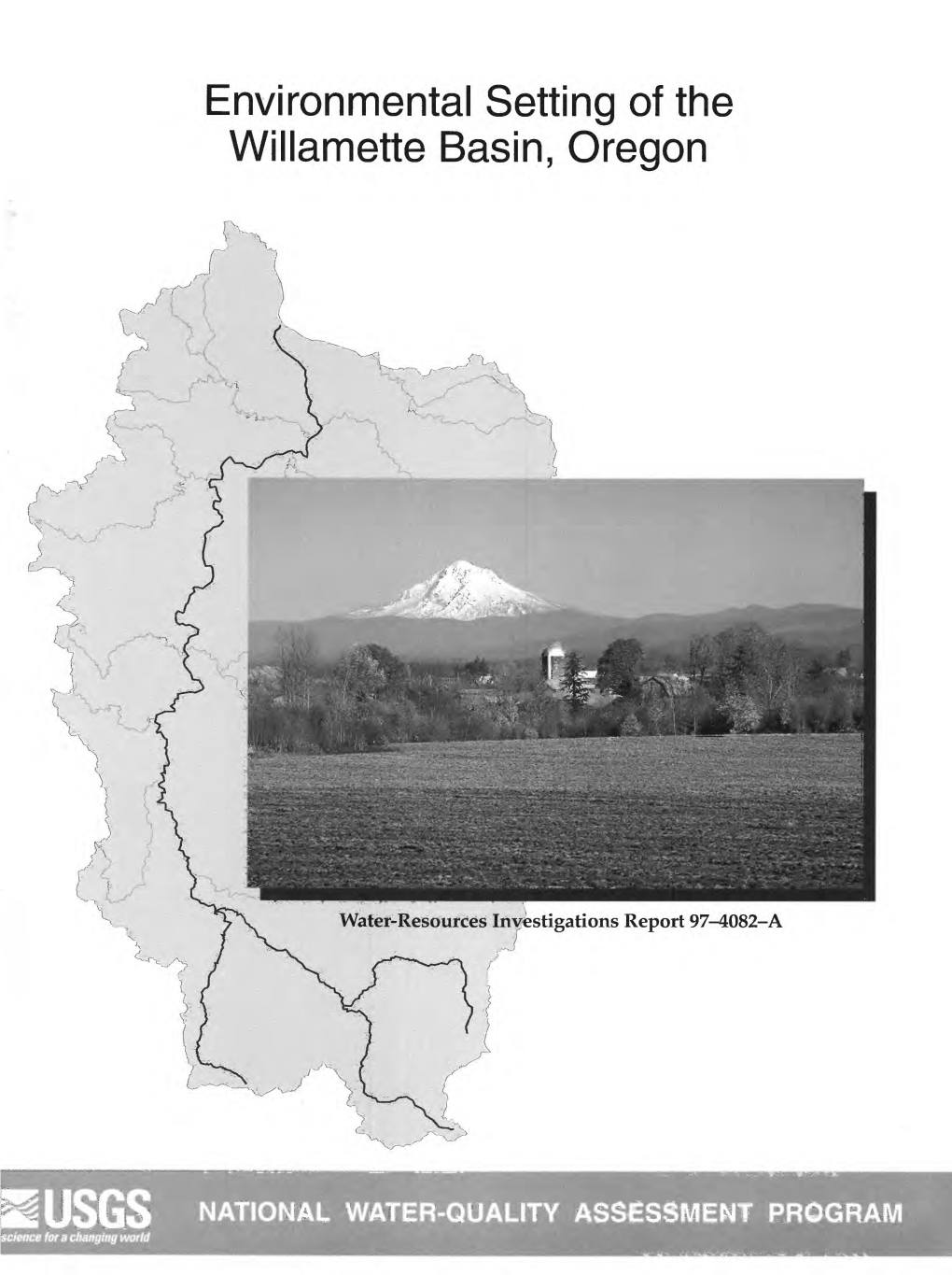 Environmental Setting of the Willamette Basin, Oregon