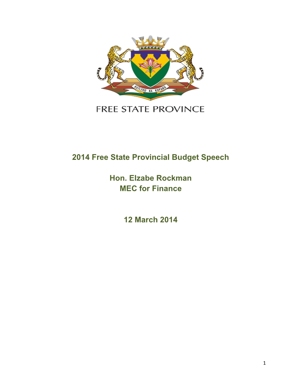 2014 Free State Provincial Budget Speech Hon. Elzabe Rockman