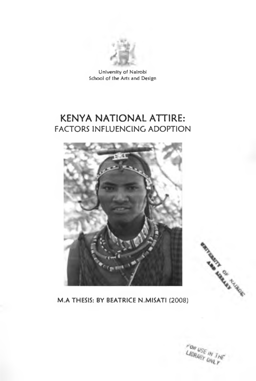 Kenya National Attire: Factors Influencing Adoption