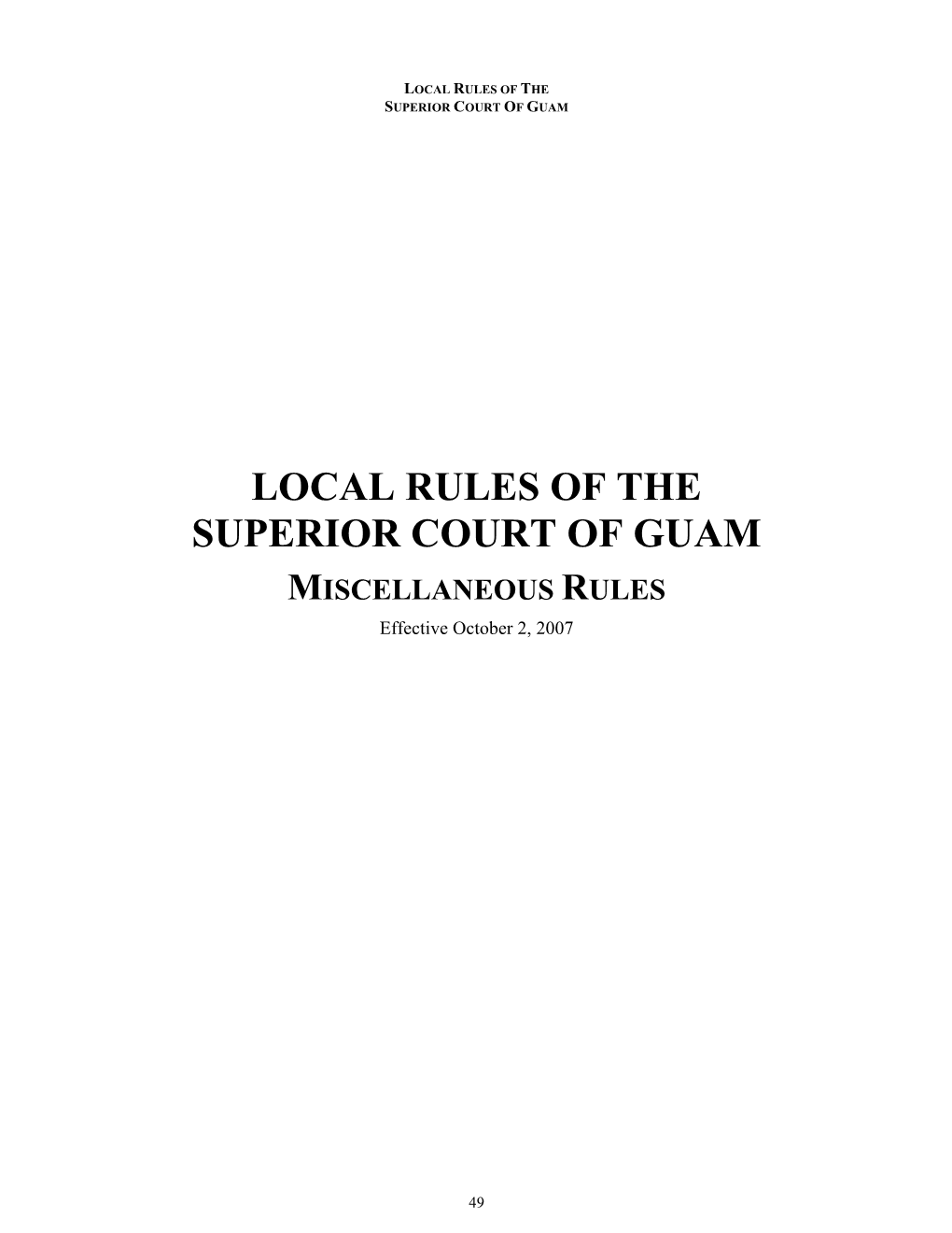 Local Rules of the Superior Court of Guam