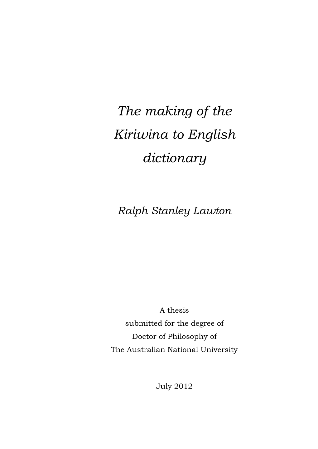The Making of the Kiriwina to English Dictionary
