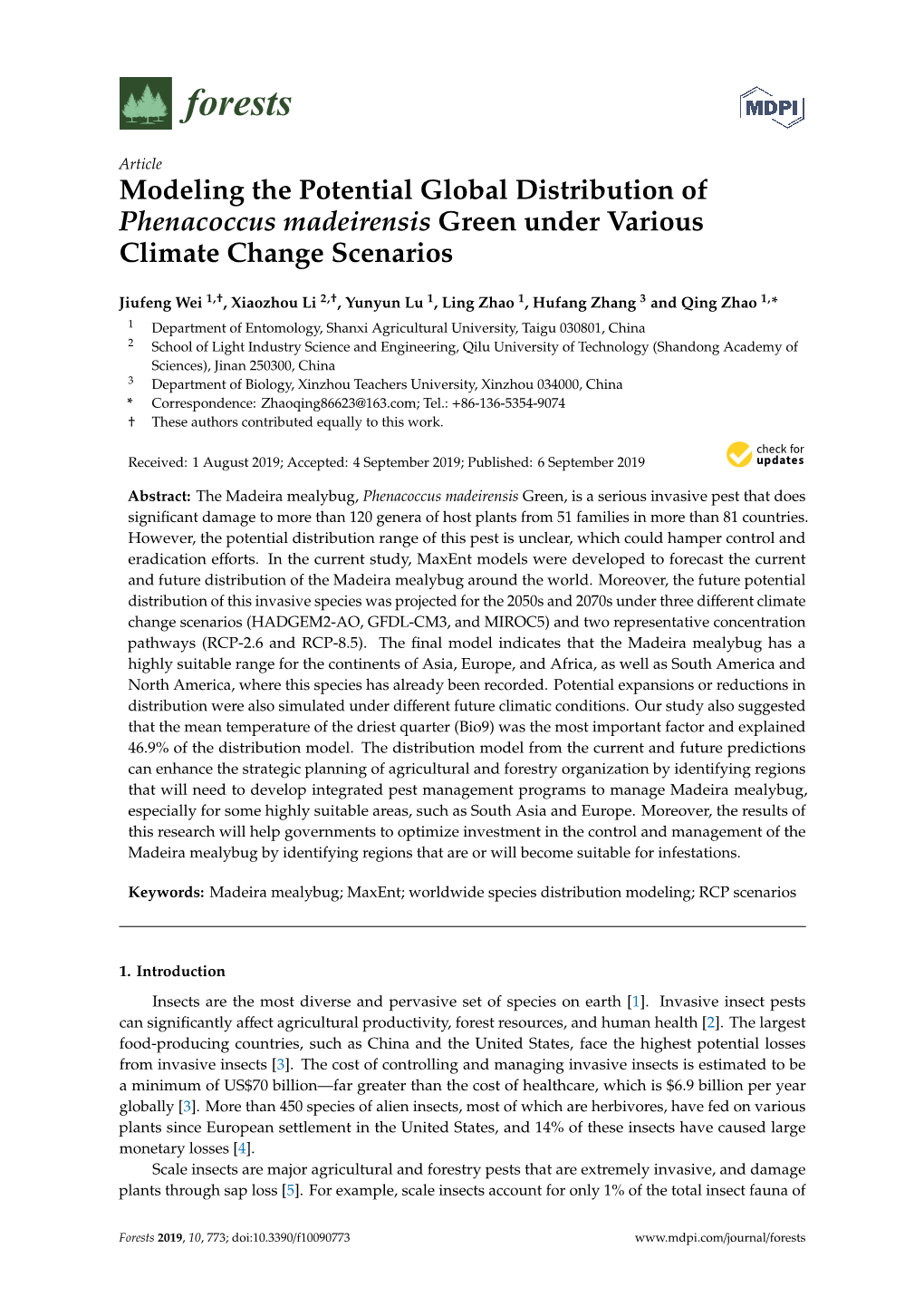 Modeling the Potential Global Distribution of Phenacoccus Madeirensis Green Under Various Climate Change Scenarios