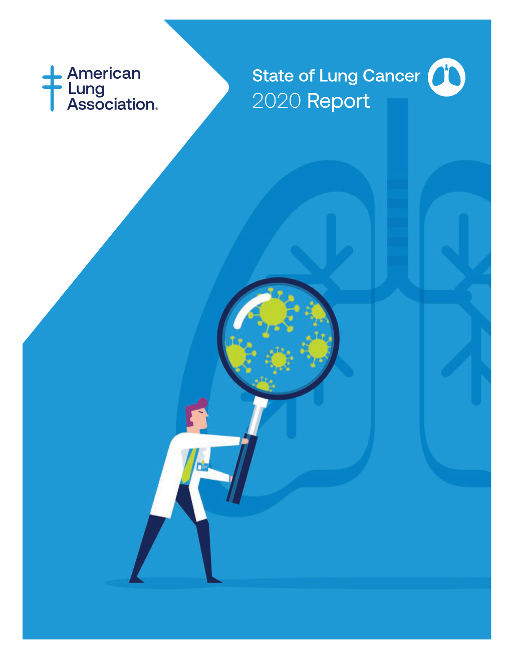 State of Lung Cancer 2020 Report