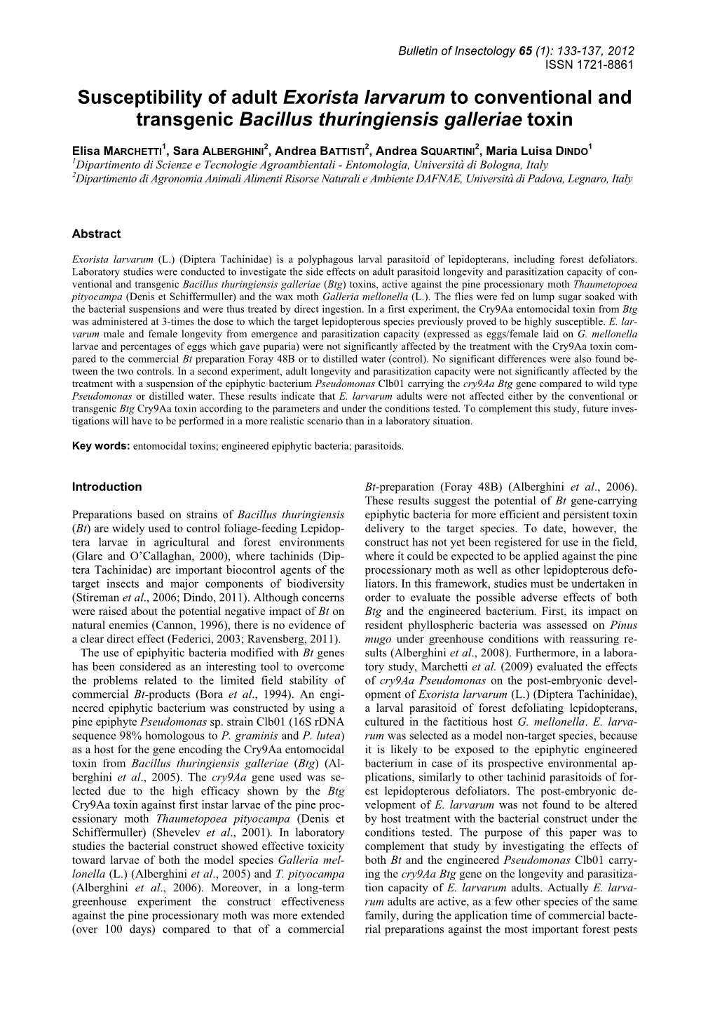 Susceptibility of Adult Exorista Larvarum to Conventional and Transgenic Bacillus Thuringiensis Galleriae Toxin