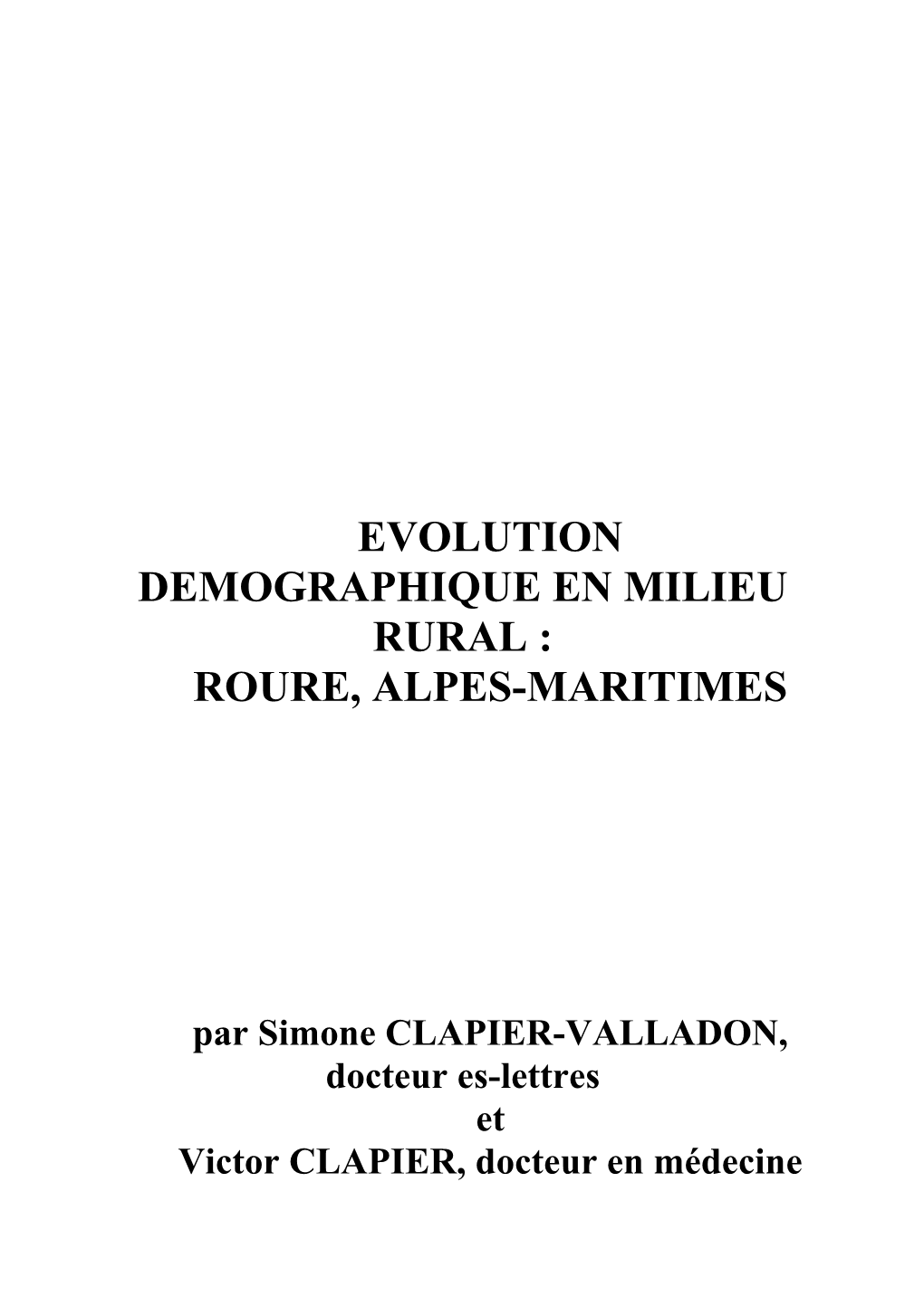 Evolution Demographique En Milieu Rural : Roure, Alpes-Maritimes