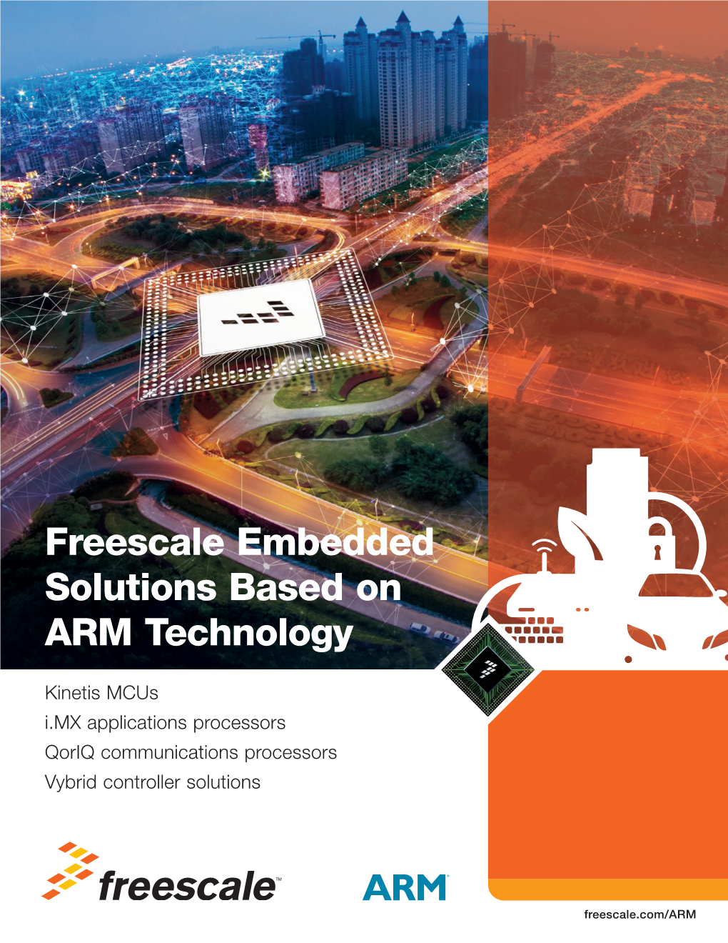 Freescale Embedded Solutions Based on ARM Technology Guide