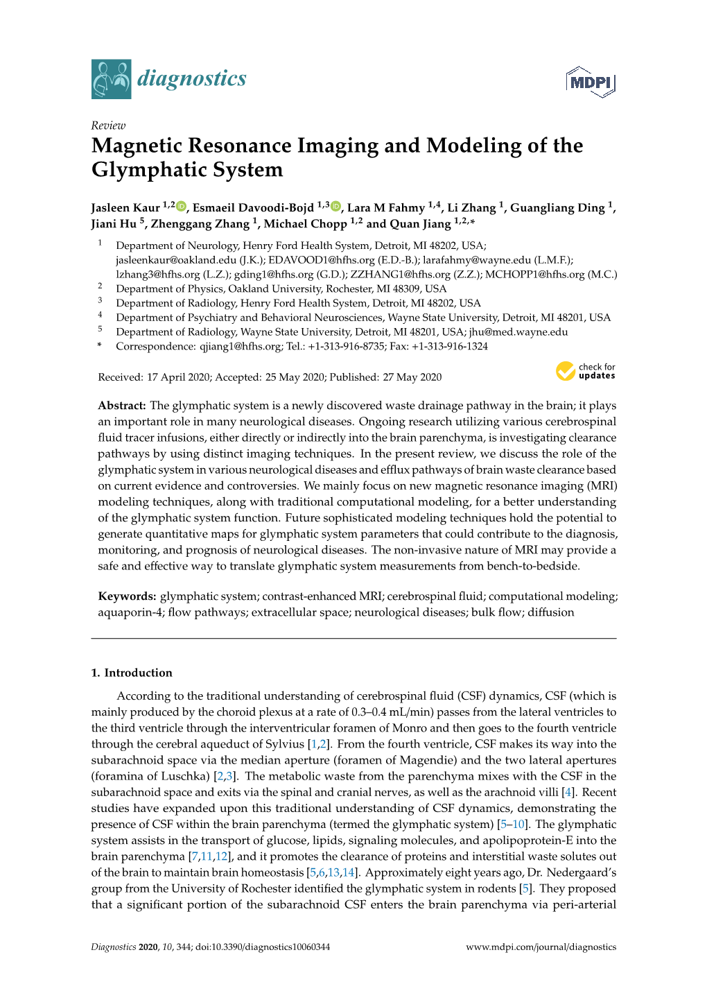 Magnetic Resonance Imaging and Modeling of the Glymphatic System