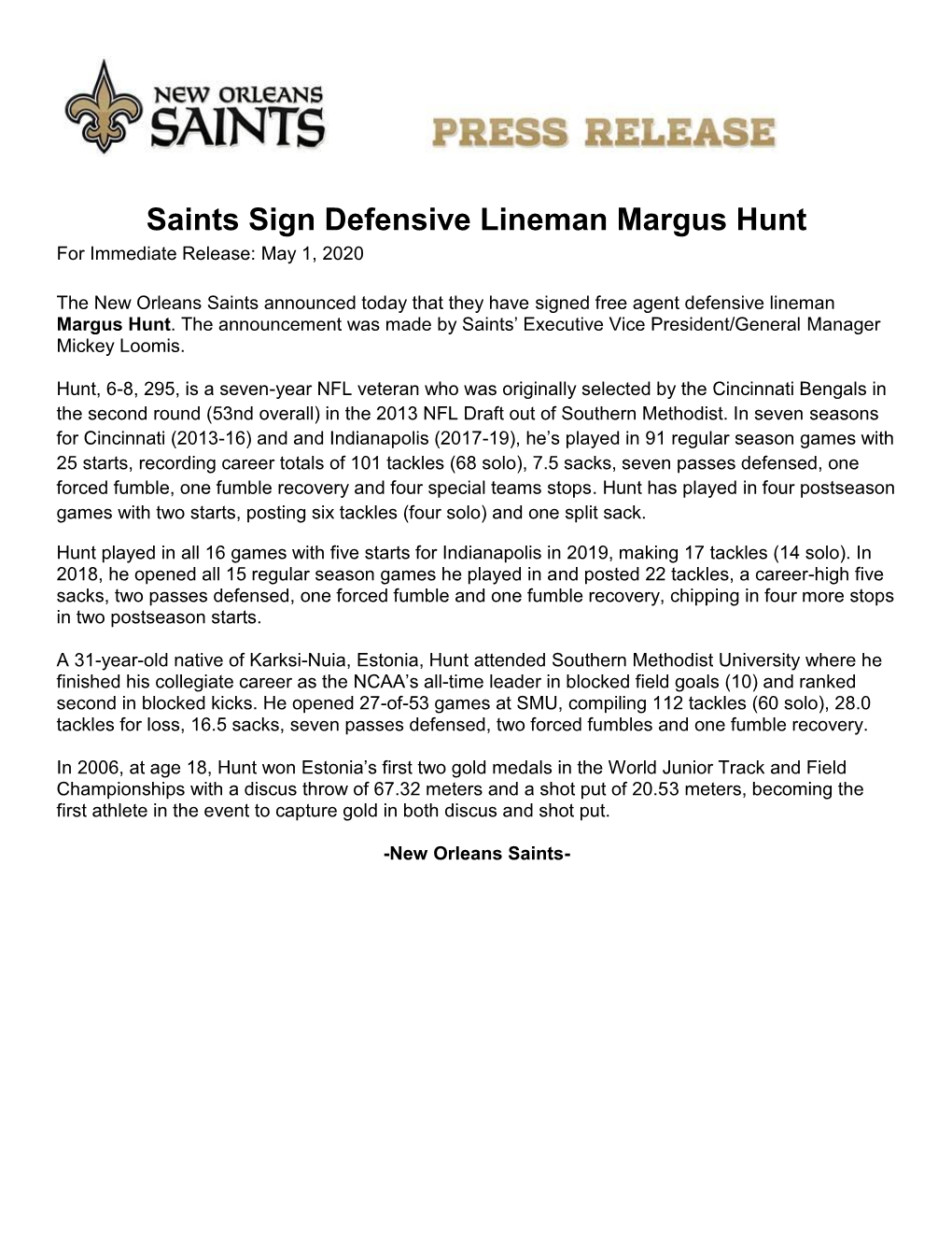 Saints Sign Defensive Lineman Margus Hunt for Immediate Release: May 1, 2020