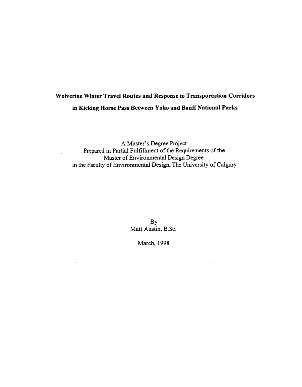 Wolverine Winter Travel Routes and Response to Transportation Corridors in Kicking Horse Pass Between Yoho and Banff National Parks