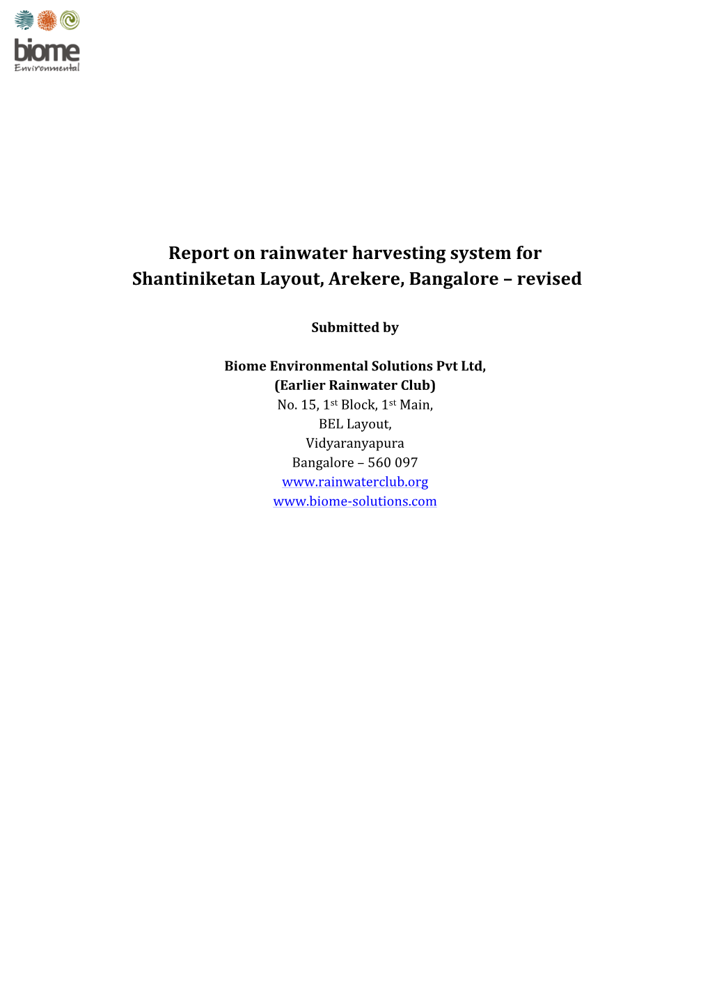 Report on Rainwater Harvesting System for Shantiniketan Layout, Arekere, Bangalore – Revised