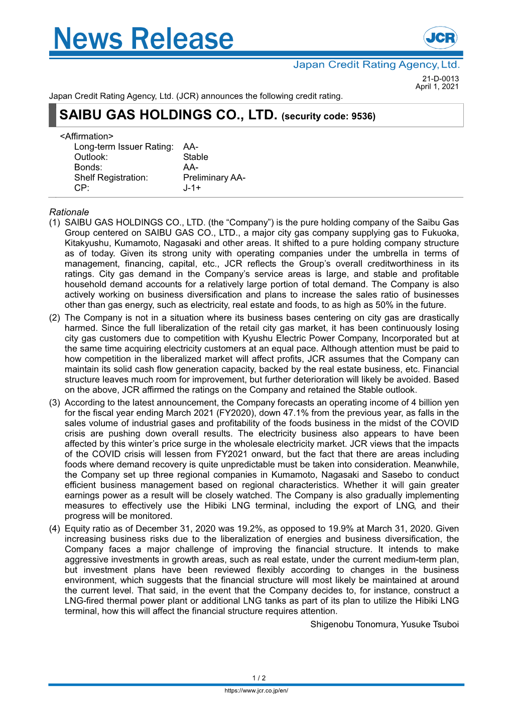 And J-1+ on SAIBU GAS HOLDINGS