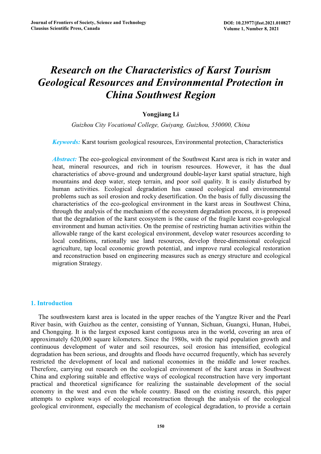 Research on the Characteristics of Karst Tourism Geological Resources and Environmental Protection in China Southwest Region