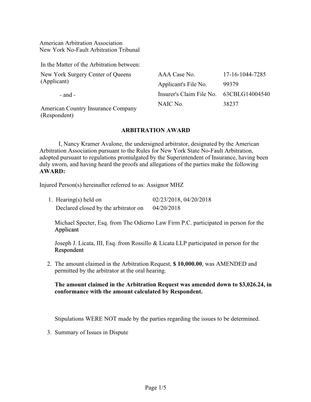 1. 2. 3. American Arbitration Association New York No-Fault