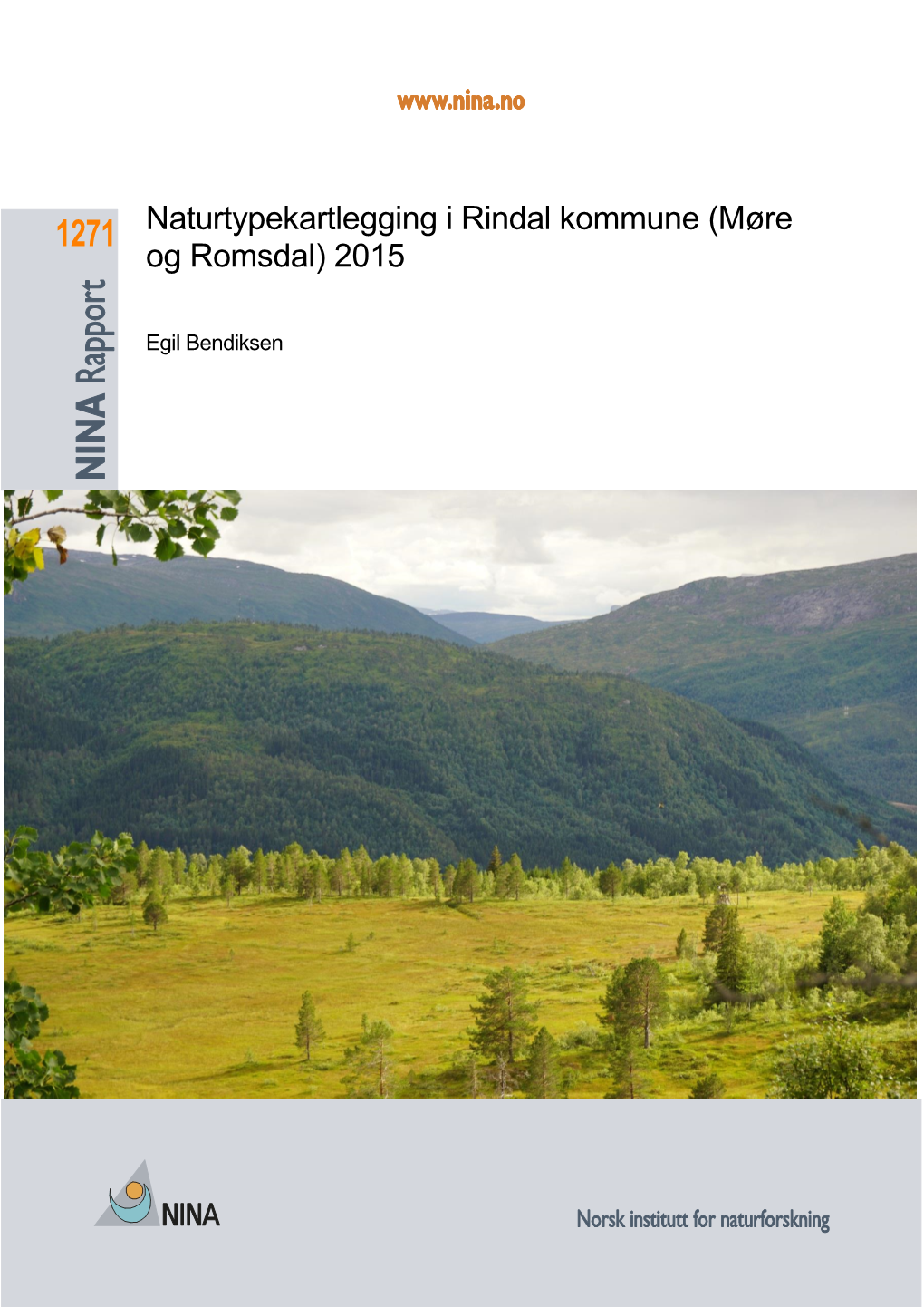 Naturtypekartlegging I Rindal Kommune (Møre Og Romsdal) 2015