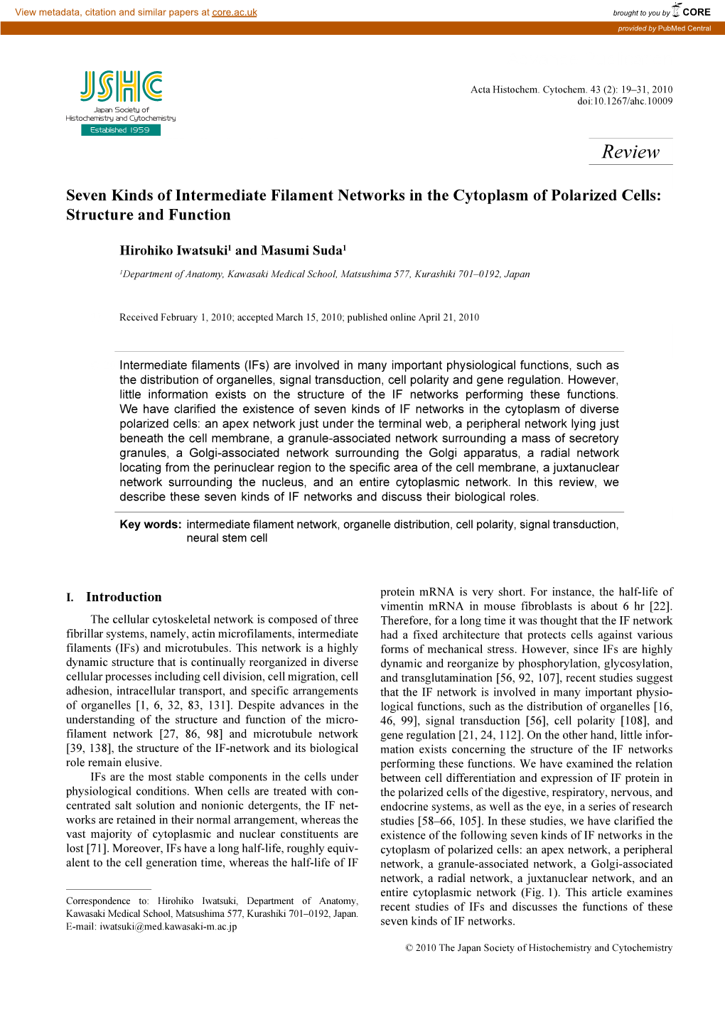 Review Histochemica Society Japan of Histochemistry Et Cytochemica and Cytochemistry Review