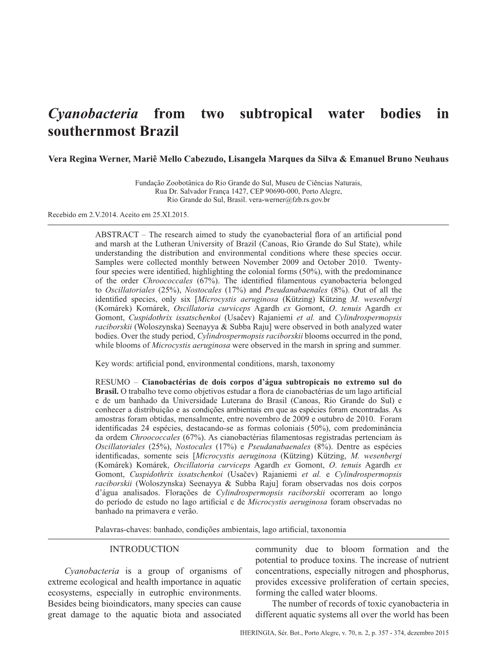 Cyanobacteria from Two Subtropical Water Bodies in Southernmost Brazil 357