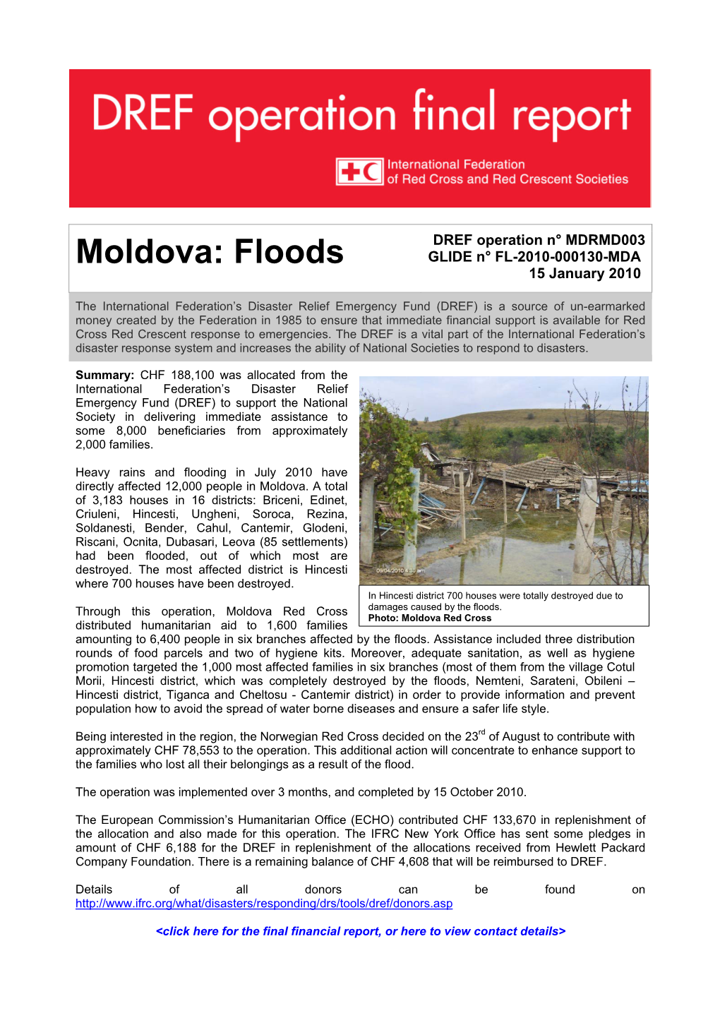 Moldova: Floods GLIDE N° FL-2010-000130-MDA 15 January 2010