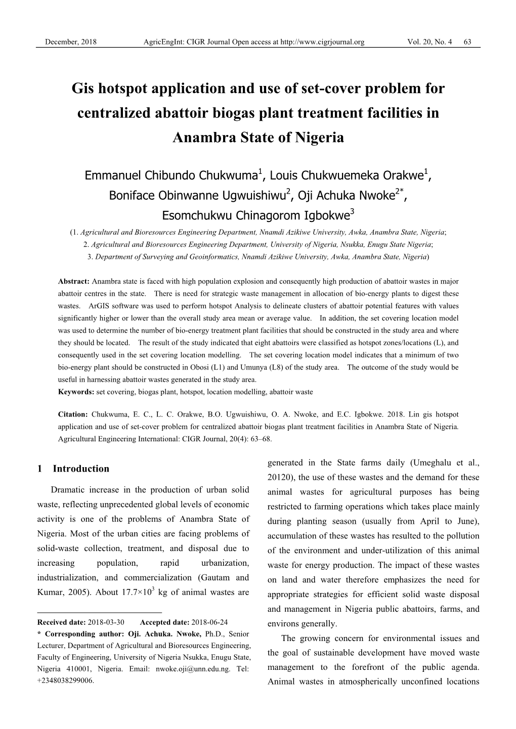 Gis Hotspot Application and Use of Set-Cover Problem for Centralized Abattoir Biogas Plant Treatment Facilities in Anambra State of Nigeria