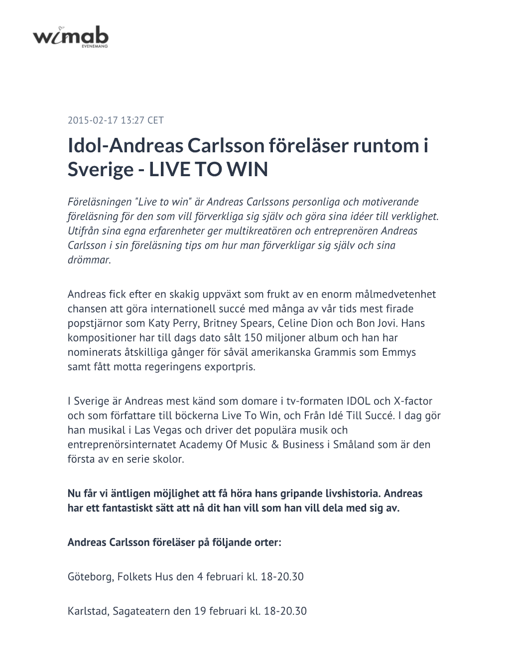 Idol-Andreas Carlsson Föreläser Runtom I Sverige - LIVE to WIN