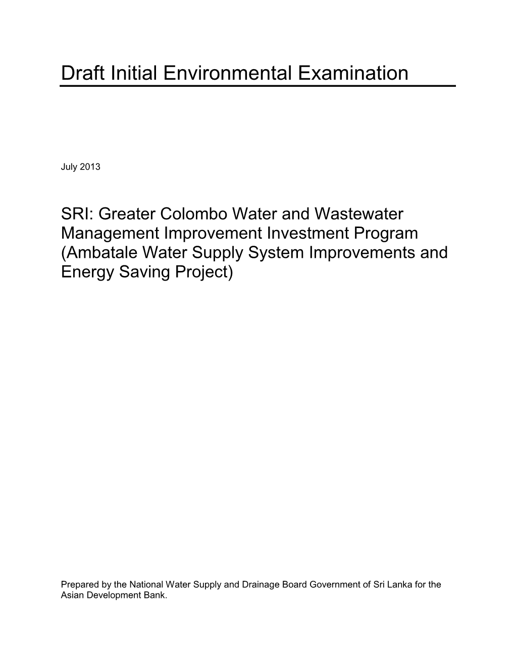 Greater Colombo Water and Wastewater Management Improvement Investment Program (Ambatale Water Supply System Improvements and Energy Saving Project)