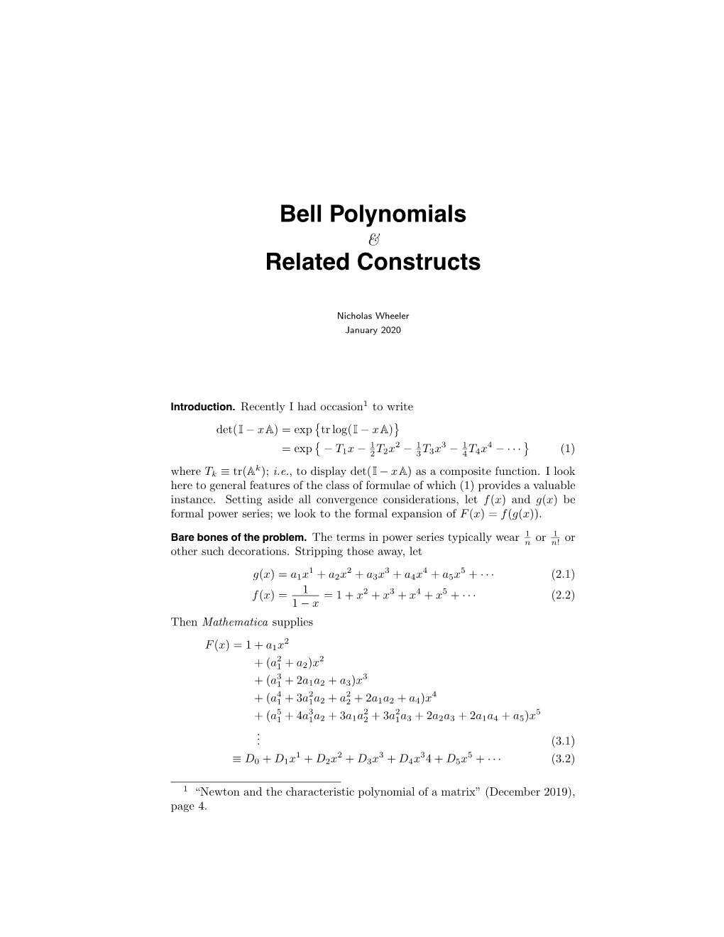 Bell Polynomials Related Constructs