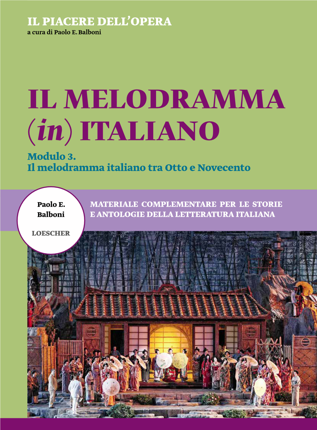 IL MELODRAMMA (In) ITALIANO Modulo 3